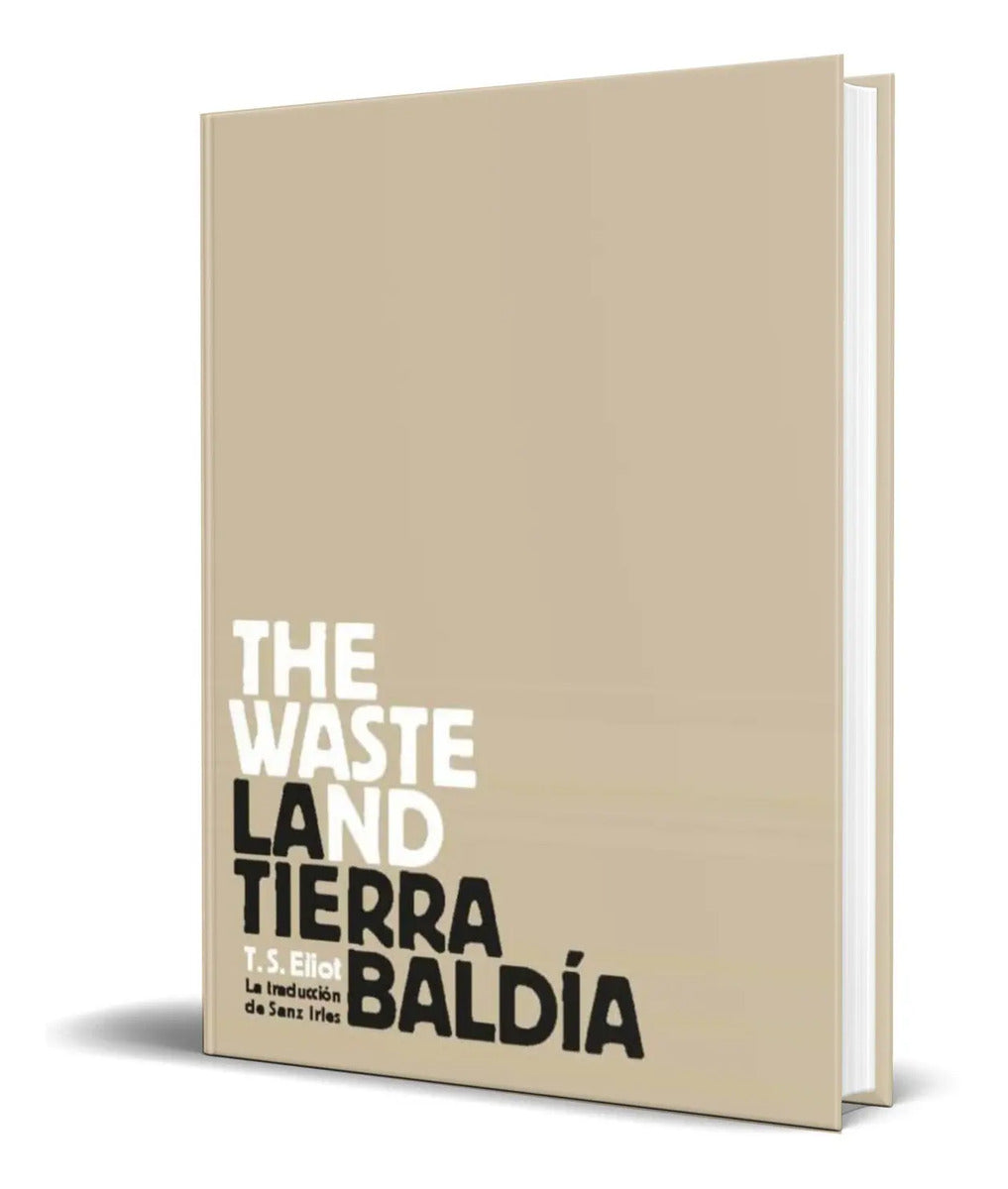 Portada de Libro La Tierra Baldía [ Thomas Stearns Eliot ] Original