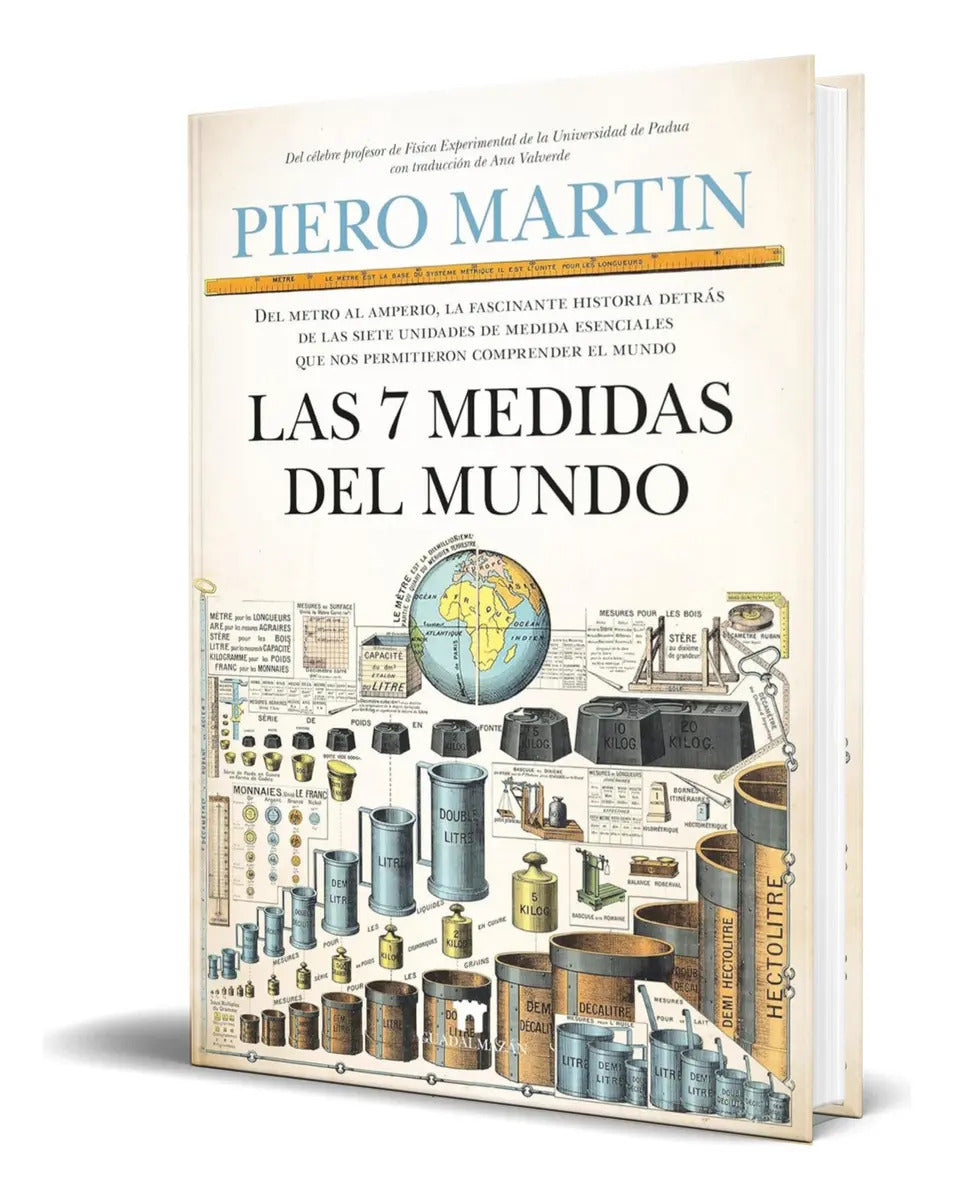 Portada de Libro Las 7 Medidas Del Mundo [ Piero Martin ] Original, De Piero Martin. Editorial Guadalmazan, Tapa Blanda En E…