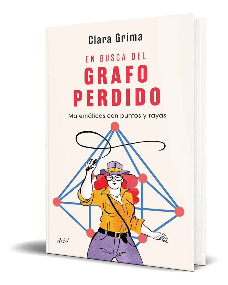 Portada de Libro En Busca Del Grafo Perdido [ Clara Grima ] Original