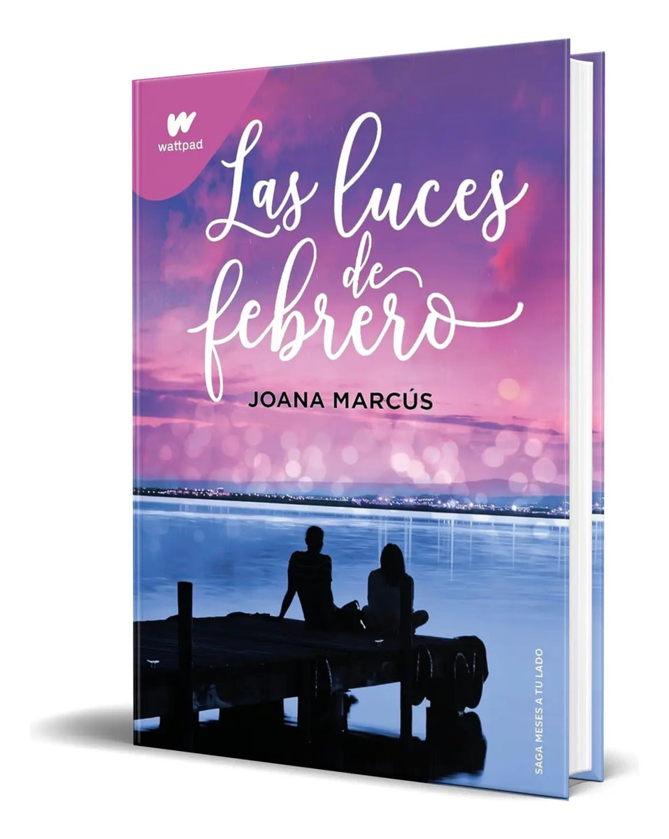 Portada de Libro Las Luces De Febrero [ Joana Marcús ] Original