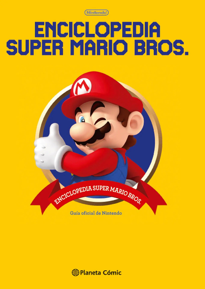 Portada de Enciclopedia Super Mario Bros 30ª Aniversario: Guía Oficial De Nintendo, De Vv. Aa.. Cómics Editorial Comics Mexi…