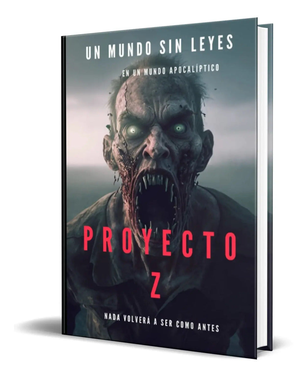Portada de Libro Proyecto Z [ Apocalipsis Zombie ] Original