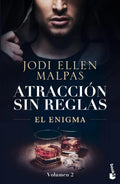Portada de El Enigma (atracción Sin Reglas, 2): El Enigma, De Malpas, Jodi Ellen., Vol. 1. Editorial Booket, Tapa Blanda En…