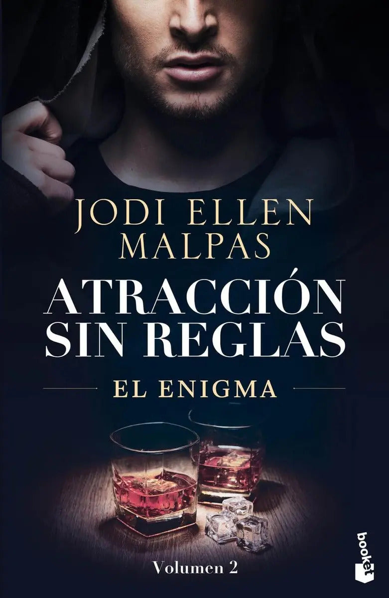 Portada de El Enigma (atracción Sin Reglas, 2): El Enigma, De Malpas, Jodi Ellen., Vol. 1. Editorial Booket, Tapa Blanda En…