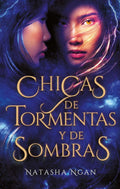 Portada de Chicas De Tormentas Y De Sombras