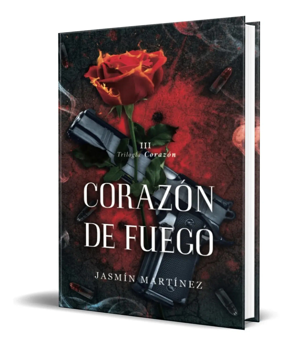Portada de Libro Corazón De Fuego [ Corazón Vol. 3 ] Jazmín Martínez