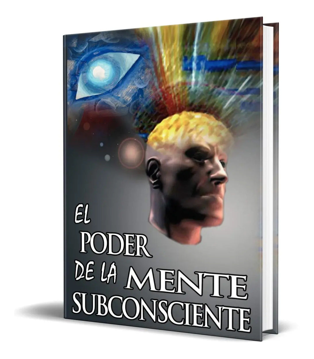 Portada de Libro El Poder De La Mente Subconsciente [ Original ]