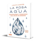 Portada de Libro La Fosa De Agua - Lydiette Carrión [ Original ]