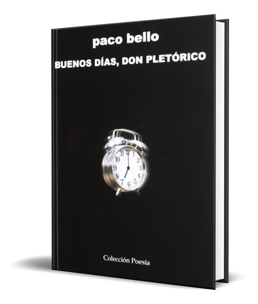 Portada de Libro Buenos Dias, Don Pletorico [ Paco Bello ] Original
