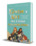 Portada de Libro Gwen Y Art No Están Enamorados Lex Croucher Original