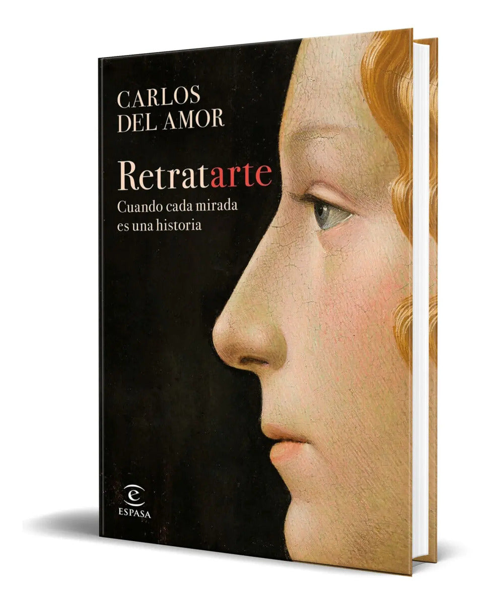 Portada de Libro Retratarte [ Cuando Cada Mirada Es Una Historia ]