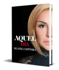 Portada de Libro Aquel Día [ Trilogia 365 Dias 2 ] Blanka Lipinska