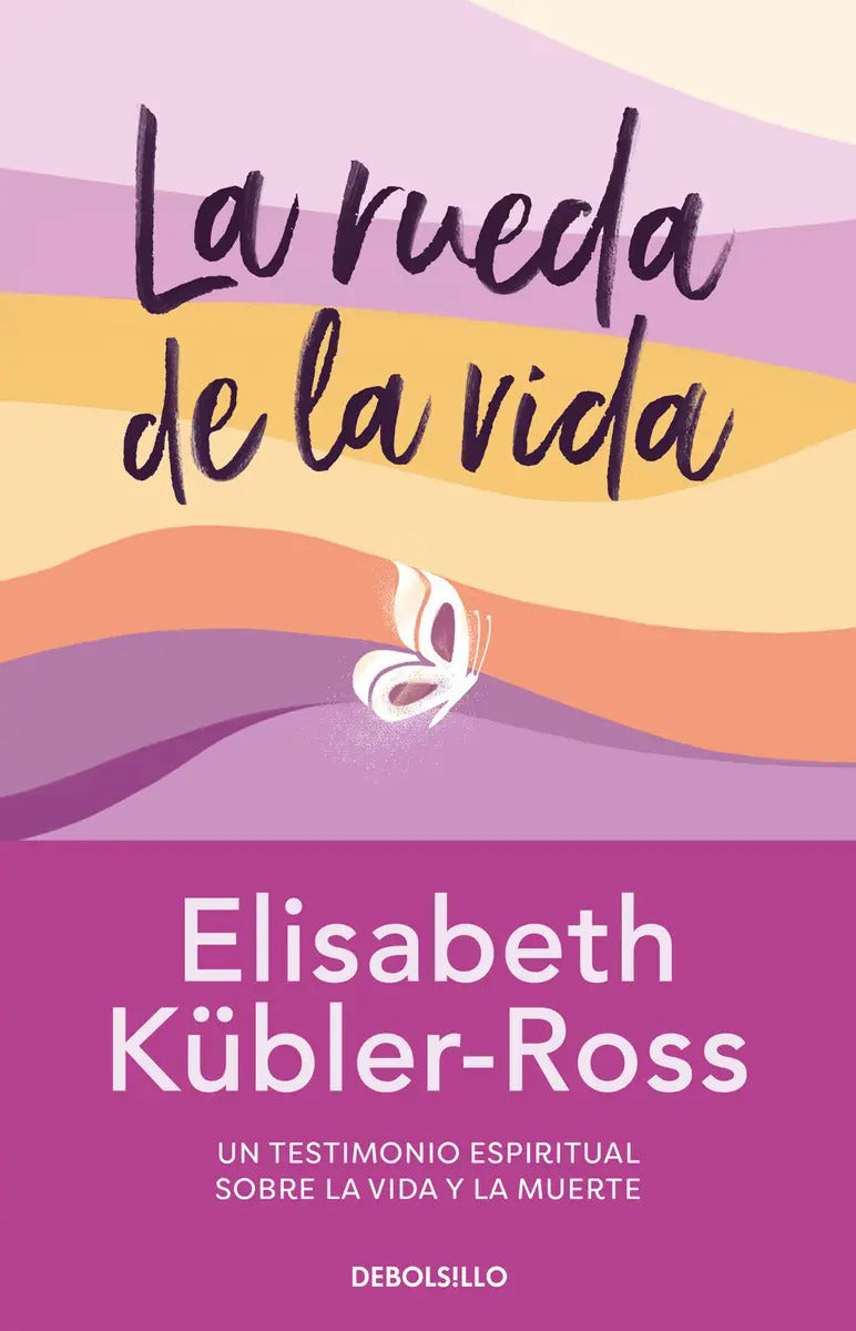 Portada de Rueda De La Vida, La (tapa Dura)
