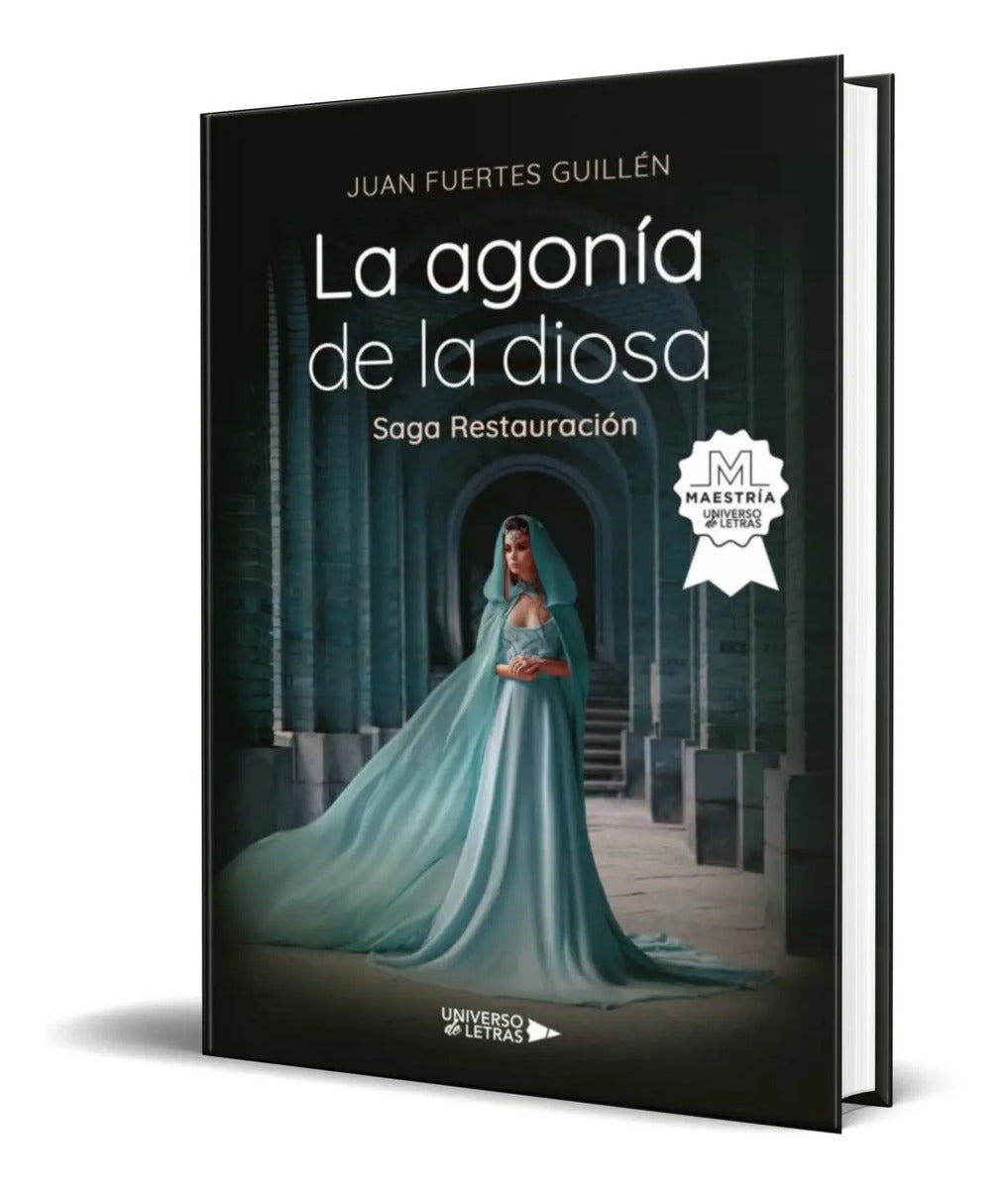 Portada de Libro La Agonia De La Diosa [ Restauracion ] Original