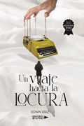 Portada de Libro Un Viaje Hacia La Locura [ Edwin Diaz ] Original