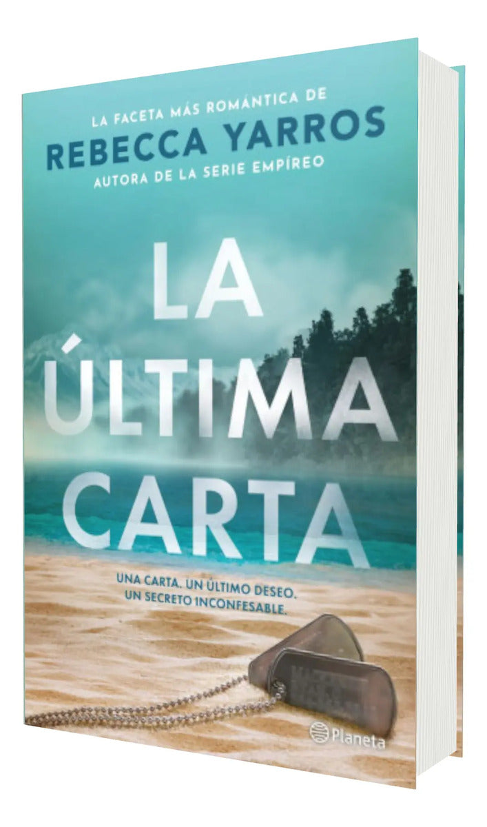 Portada de La Última Carta [ Rebecca Yarros ] Novela | Ed. Planeta