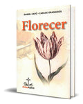Portada de Libro Florecer [ Carlos Granados García ] Original