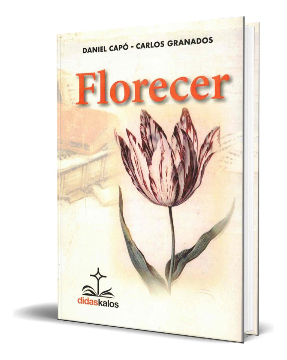 Portada de Libro Florecer [ Carlos Granados García ] Original