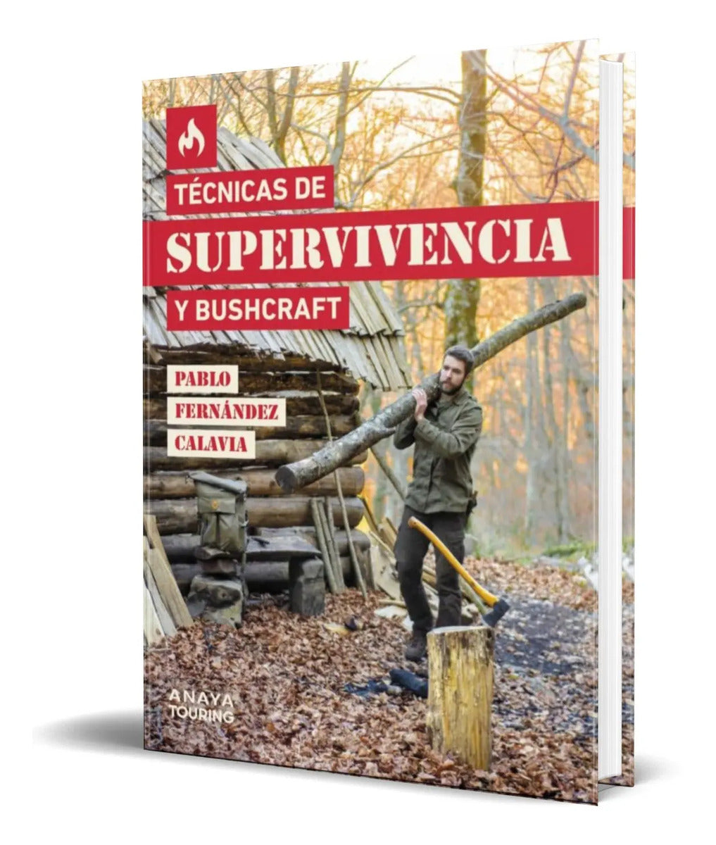 Portada de Libro Tecnicas De Supervivencia Y Bushcraft [ Original ]