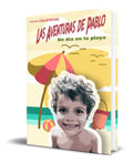 Portada de Libro Las Aventuras De Pablo [ Un Día En La Playa] Original