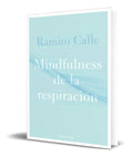 Portada de Libro Mindfulness De La Respiración [ Ramiro Calle ]