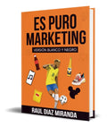 Portada de Libro Es Puro Marketing [ Versión Emprendedores ]