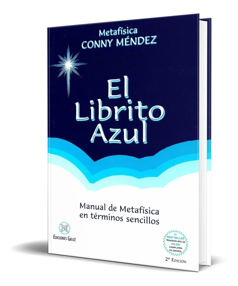 Portada de El Librito Azul [ Manual De Metafísica Términos Sencillos ]