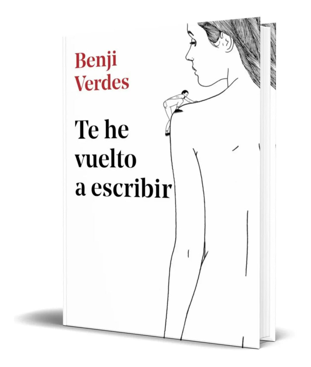 Portada de Libro Te He Vuelto A Escribir [ Benji Verdes ] Original