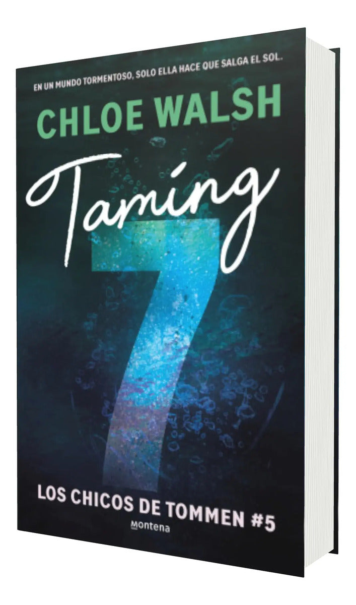 Portada de Taming 7 Los Chicos De Tommen Vol. 5 [ Chloe Walsh ] Juvenil