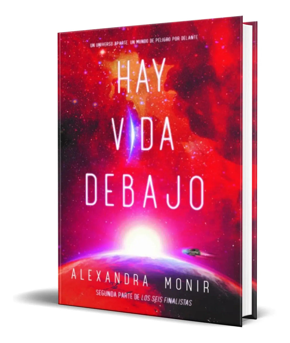 Portada de Libro Hay Vida Debajo [ Alexandra Monir ] Original