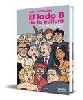Portada de Libro El Lado B De La Cultura De Julia Santibáñez Reservoir Books