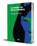 Portada de Libro La Mujer No Tiene Nombre [ Duygu Asena ] Original
