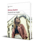Portada de Libro Madrid Me Mata [ Elvira Sastre ] Original