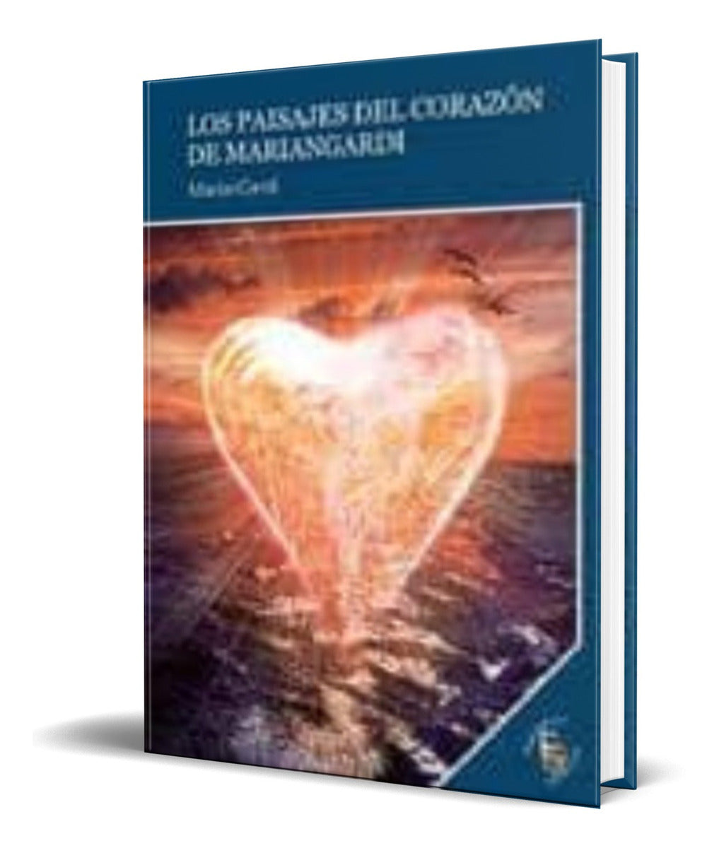 Portada de Libro Los Paisajes Del Corazon De Mariangardi [ Original ]