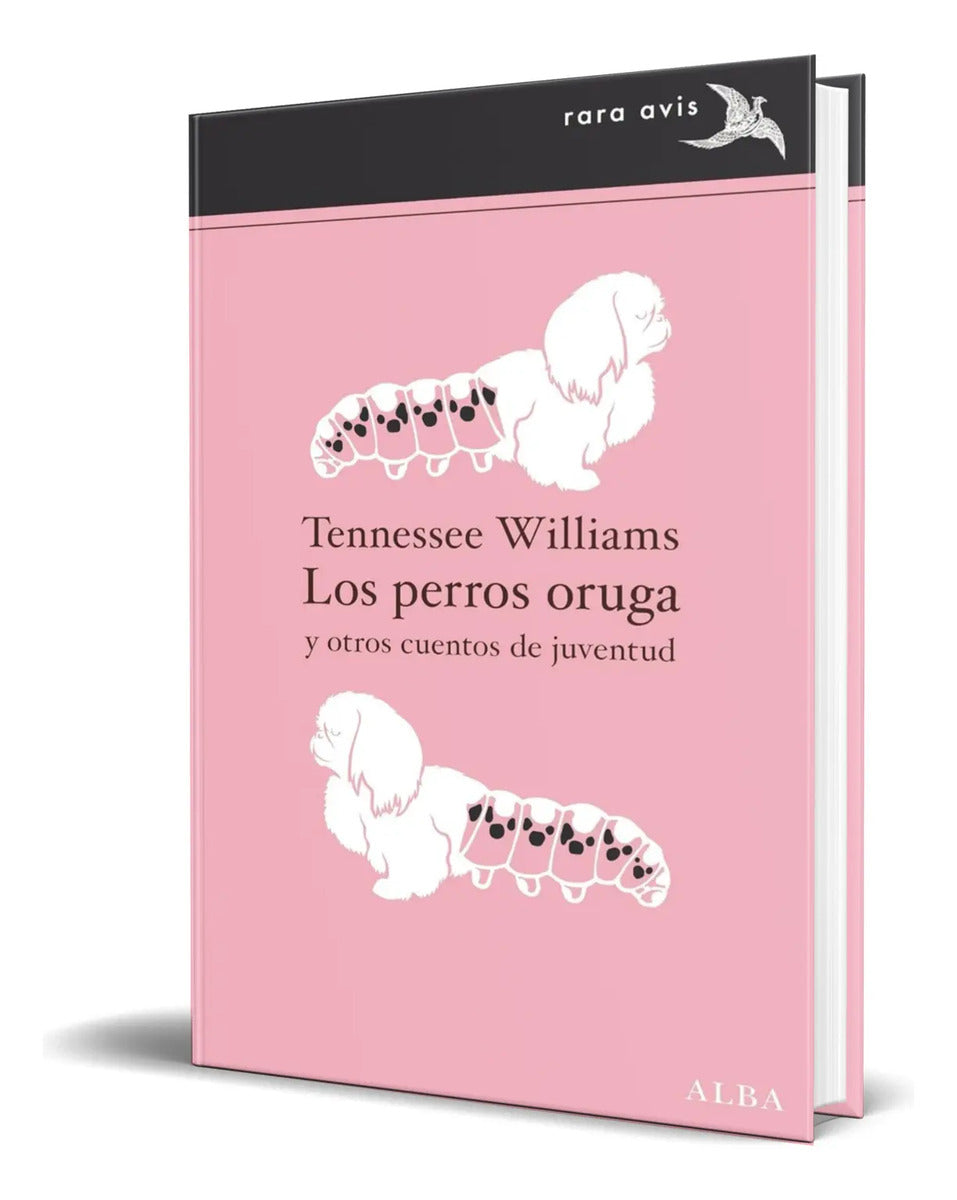 Portada de Libro Los Perros Oruga [ Tennessee William ] Original