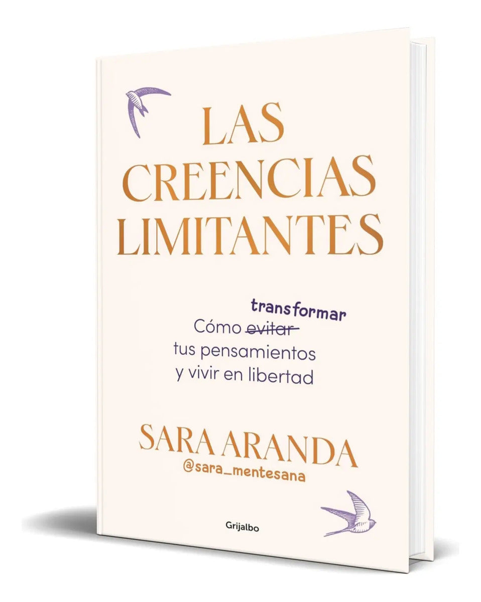 Portada de Libro Las Creencias Limitantes [ Sara Aranda ] Original