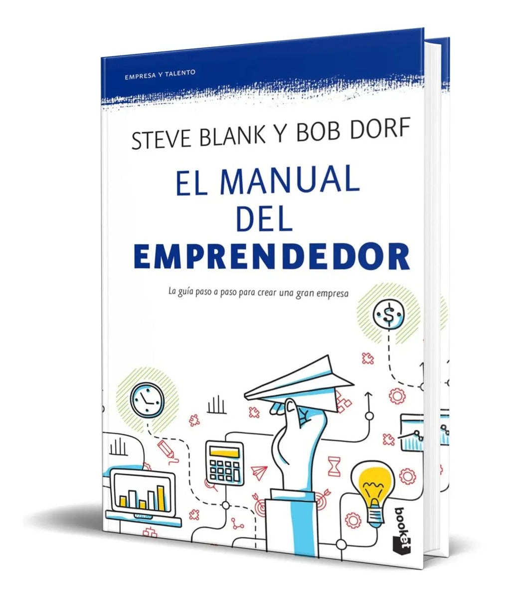 Portada de Libro El Manual Del Emprendedor [ Steve Blank ] Pasta Dura