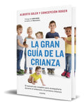 Portada de Libro La Gran Guía De La Crianza [ Alberto Soler ] Original