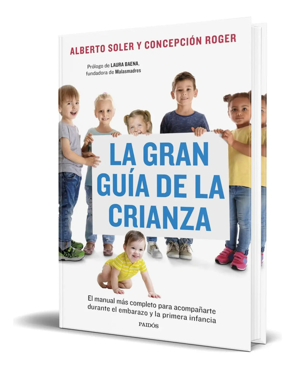 Portada de Libro La Gran Guía De La Crianza [ Alberto Soler ] Original
