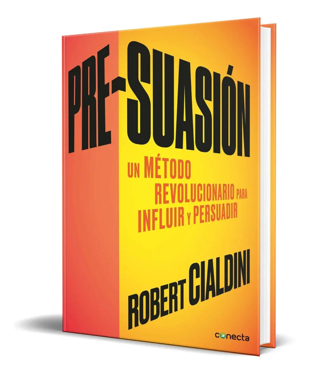 Portada de Libro Pre-suasión [ Un Metodo Revolucionario Para Influir ]