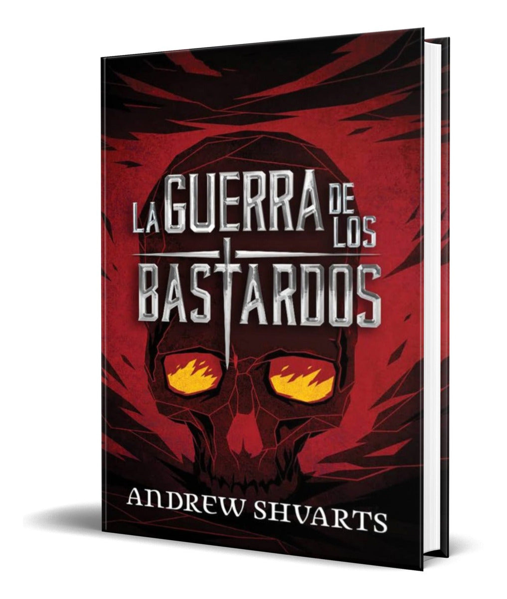 Portada de Libro La Guerra De Los Bastardos [ Andrew Shvarts ] Original