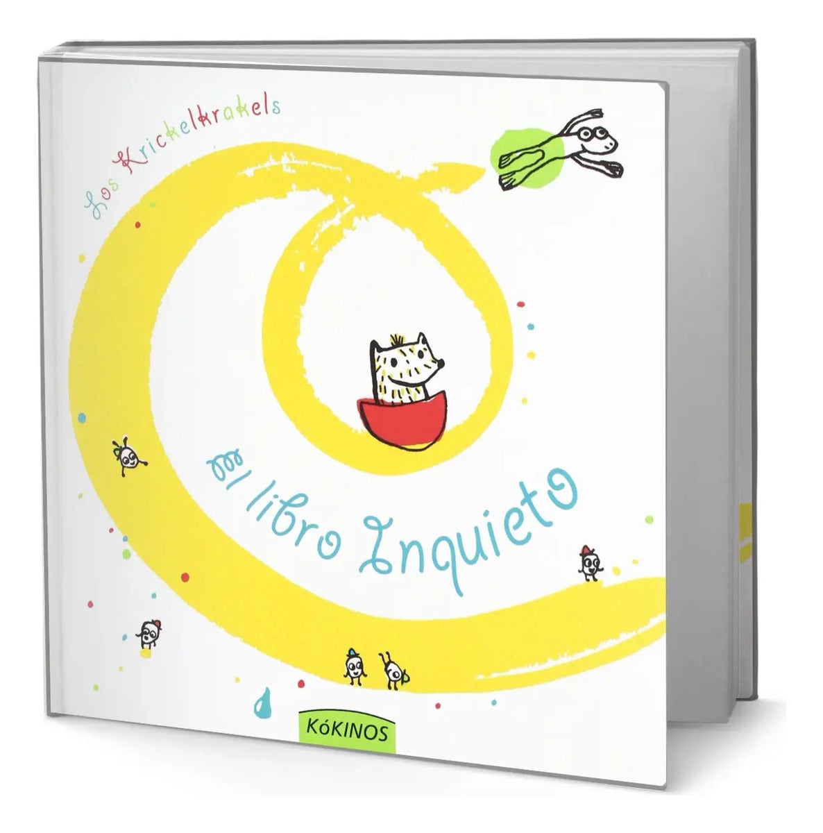 Portada de Libro El Libro Inquieto [ Die Krickelkrakels ] Original