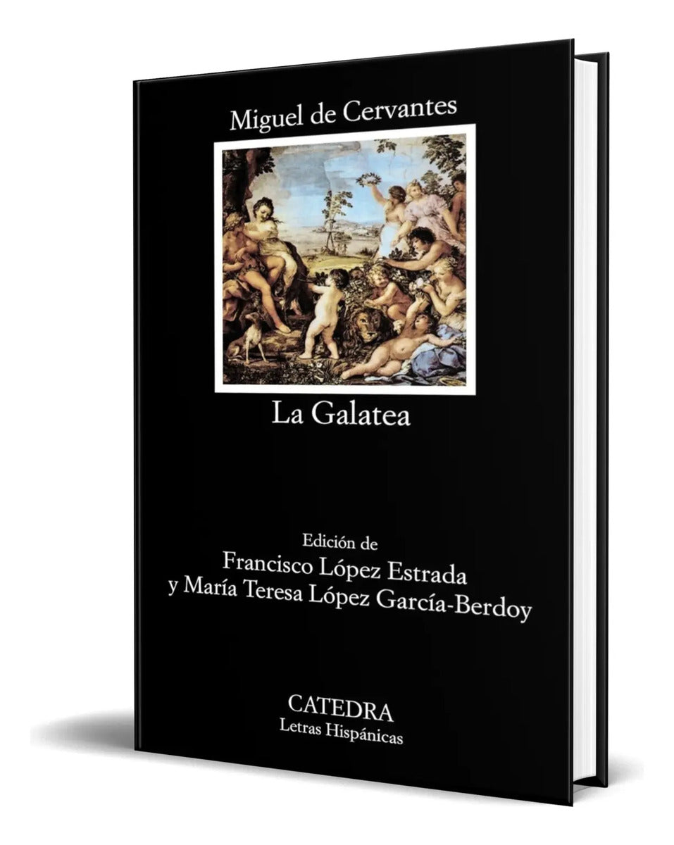 Portada de Libro La Galatea [ Miguel De Cervantes ] Original
