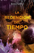 Portada de La Redención Del Tiempo, De Baoshu. Editorial Nova, Tapa Blanda En Español