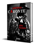 Portada de Libro El Asesino De Caronte [ Alba Guzmán ] Original