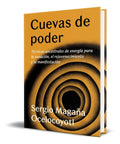 Portada de Libro Cuevas De Poder [ Técnicas Ancestrales De Energía L