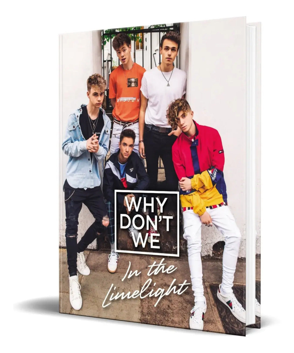 Portada de Why Don't We [ In The Limelight ] Autobiografia Ilustrada