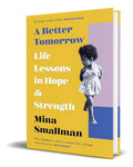 Portada de Libro A Better Tomorrow [ Mina Smallman ] Original