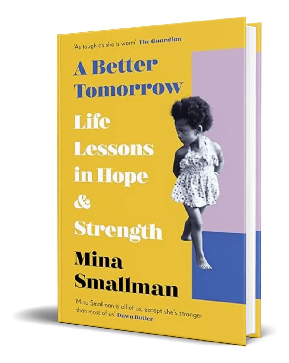 Portada de Libro A Better Tomorrow [ Mina Smallman ] Original