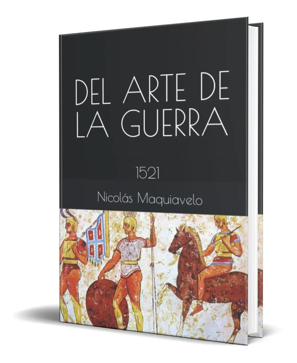 Portada de Libro Del Arte De La Guerra [ Nicolás Maquiavelo ] Original